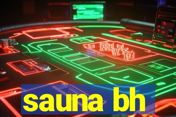 sauna bh